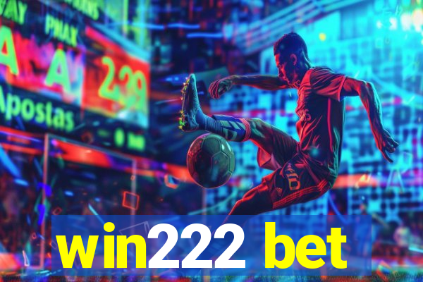 win222 bet